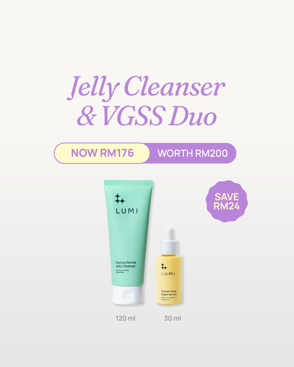 Jelly Cleanser + VGSS Duo